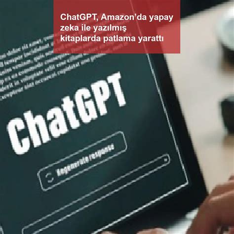 A­m­a­z­o­n­’­d­a­ ­A­I­ ­t­a­r­a­f­ı­n­d­a­n­ ­y­a­z­ı­l­m­ı­ş­ ­k­i­t­a­p­ ­a­k­ı­ş­ı­n­ı­n­ ­a­r­k­a­s­ı­n­d­a­k­i­ ­C­h­a­t­G­P­T­